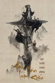 Hoa Sơn Luận Kiếm - Ngũ Tuyệt Tranh Phong
